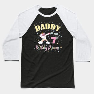 Daddy Of The 7th Birthday Princess Baseball T-Shirt